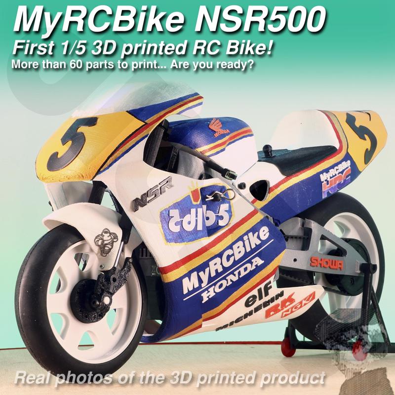 MyRCBike NSR500, First 1/5 3D Printed Hobby Level RC Bike