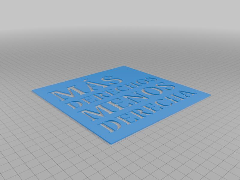 Stencil: Más Derechos Menos Derecha