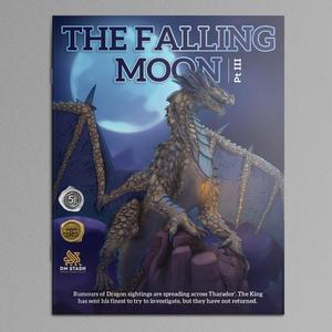 DM Stash 5E Campaign - The Falling Moon Pt III