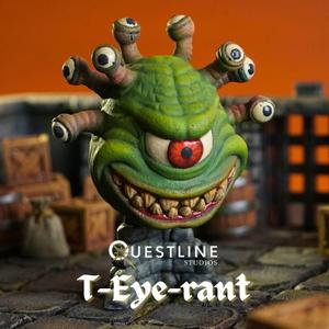 T-Eye-rant (Beholder)