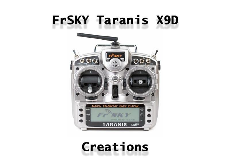 FrSKY Taranis Creations