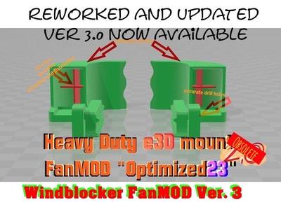 Heavy Duty e3D mount - FanMOD "Optimized23" *UPDATET*