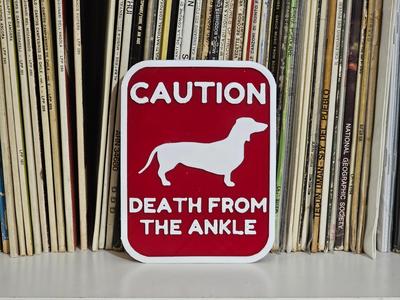 Death from the ankle caution sign