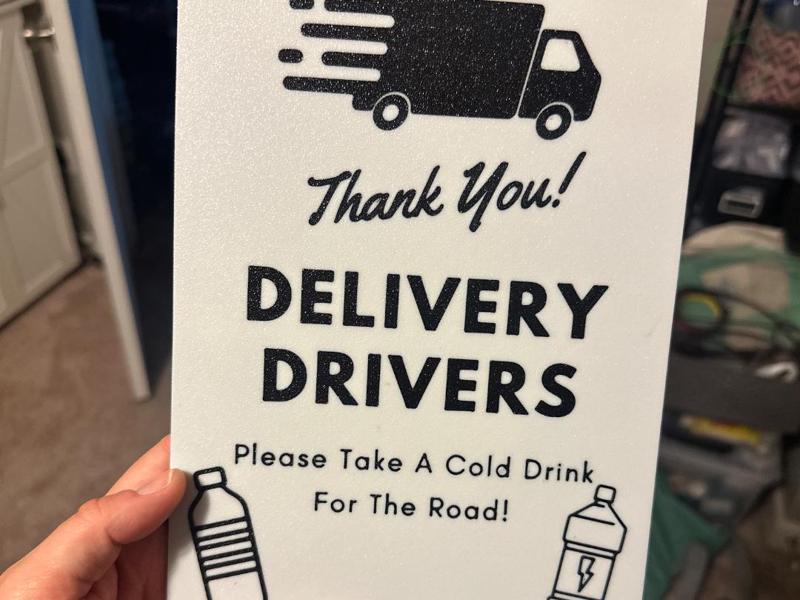 Thank You Delivery Drivers Sign