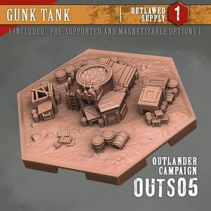 OUTS05 GUNK TANK