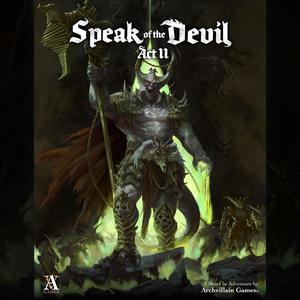 Archvillain Adventures - Speak of the Devil - Act II