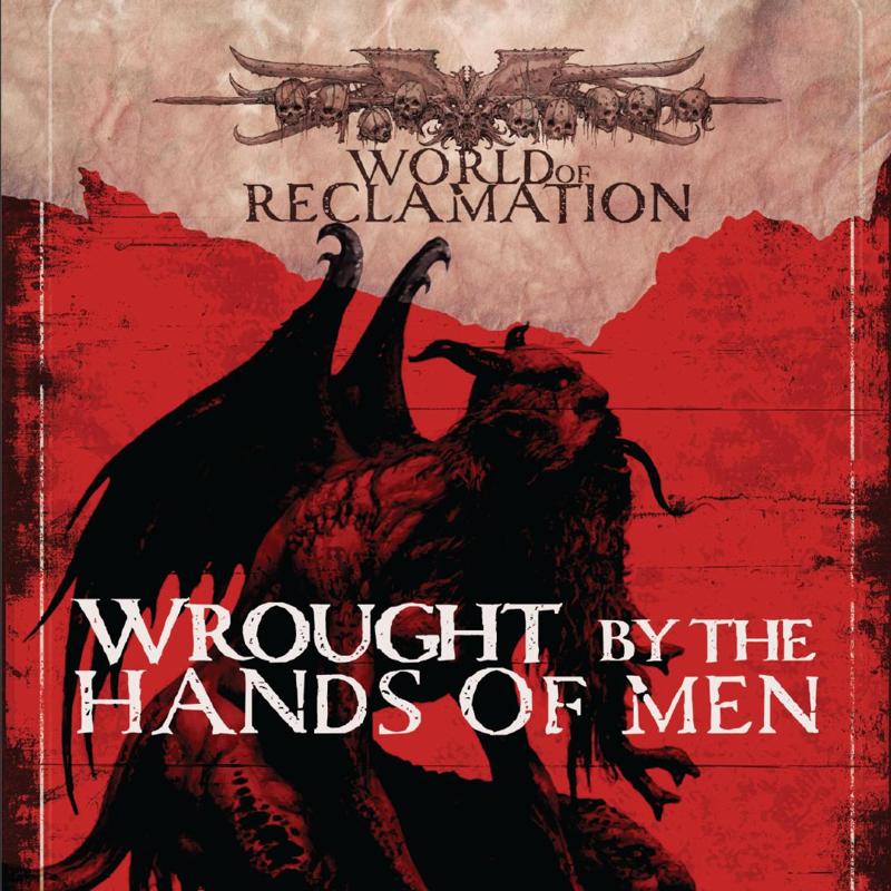 10. Wrought by the Hands of Men