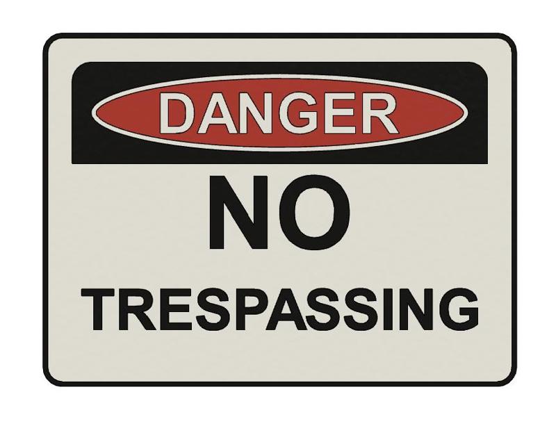 SIGN - NO TRESPASSING