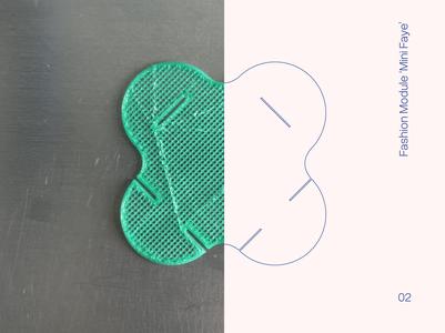 Fashion Module - Mini Faye