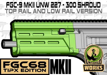 FGC-68 MKII 227-300 top rail and low rail shroud set