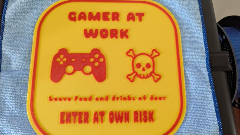Gamer At Work sign