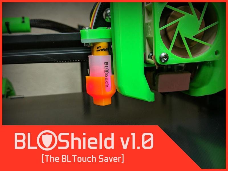 BLShield | The BLTouch cover. Prevents bent probe pins for BL Touch, 3D Touch, and others.