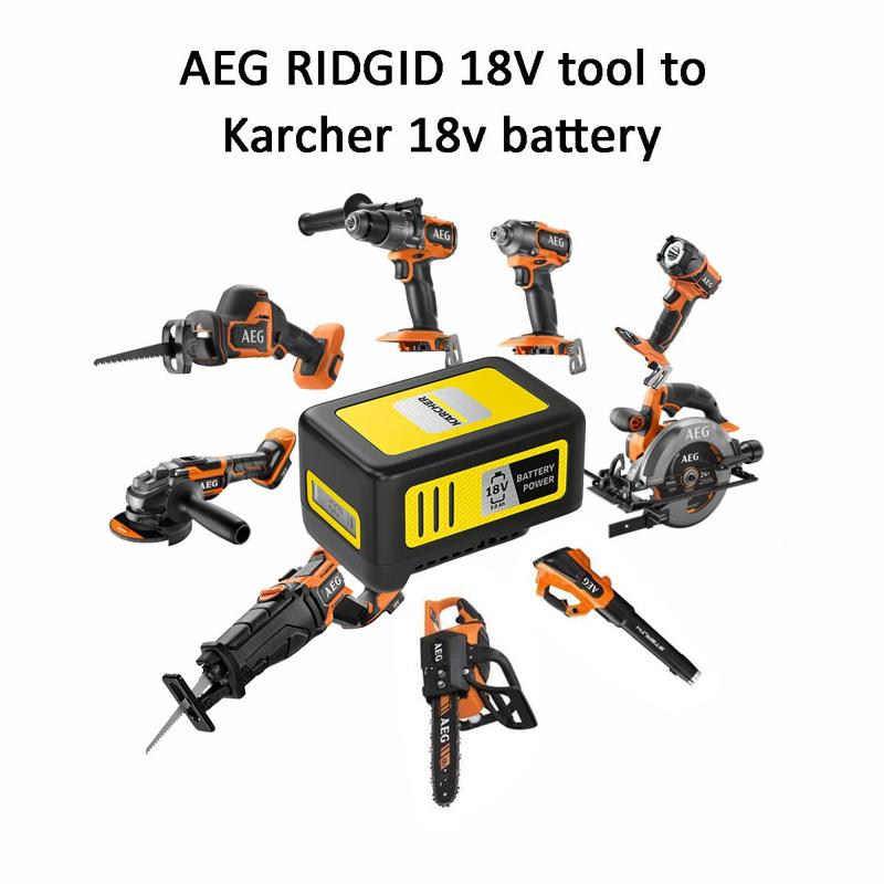 Karcher 18v battery to 18V RIDGID AEG tool