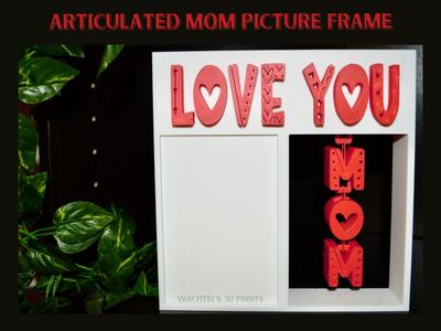 Articulated Love You Mom Photo Frame