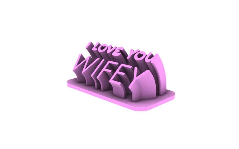 I Love Wifey -  Desk Plate Sweep Text