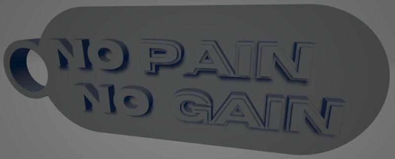 "No pain, no gain" Keychain