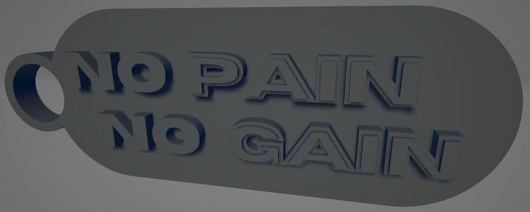 "No pain, no gain" Keychain
