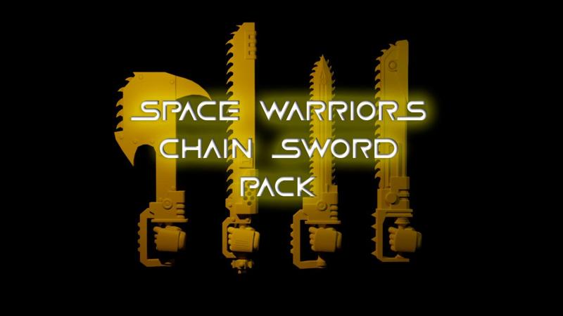Space Warriors ChainSword Pack