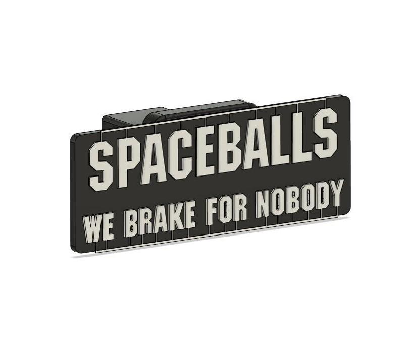 Spaceballs, We Brake For Nobody, Hitch Cover