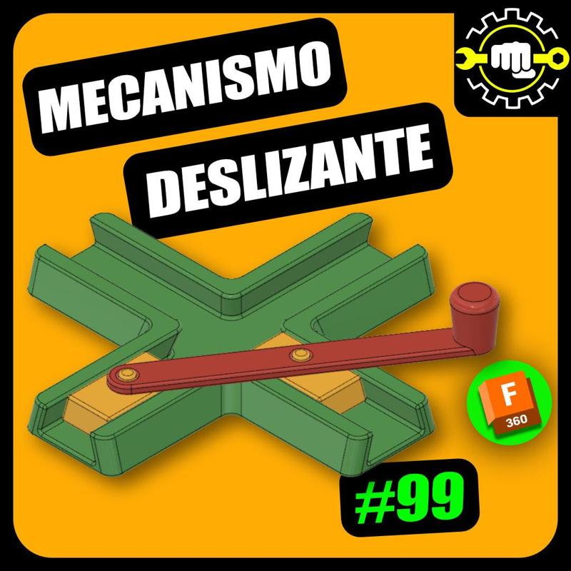 #99 Mecanismo Deslizante + EBook Desenho Técnico