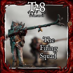 Turnip28: The Firing Squad