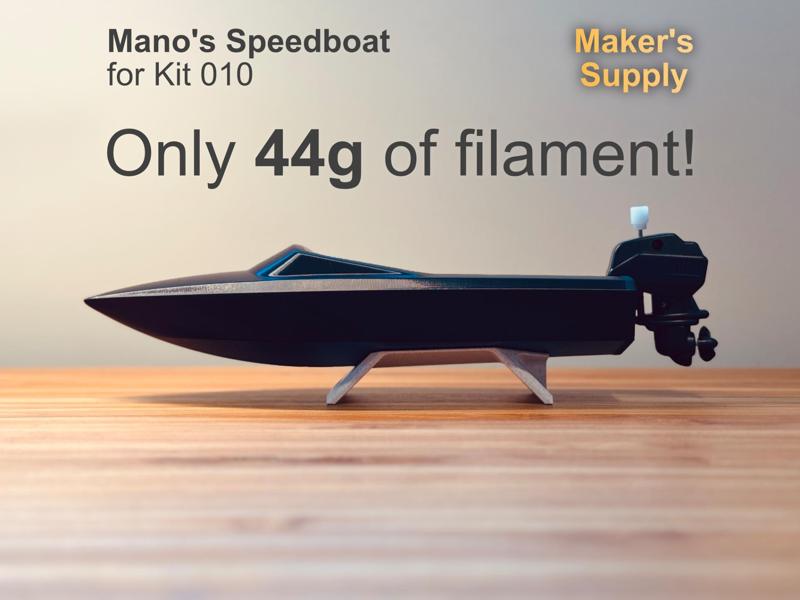 Mano's Speedboat - for Kit 010 