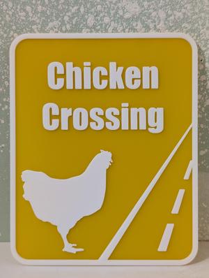 Chicken Crossing Sign