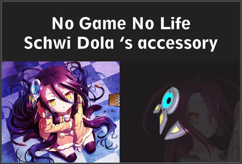 No Game No Life Accessory of Schwi Dola