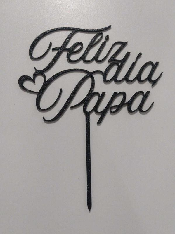 HAPPY DADDY'S DAY TOPPER