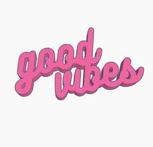 good vibes sign