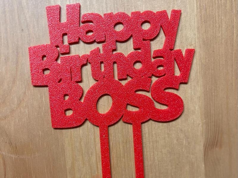 HAPPY BIRTHDAY BOSS CAKE TOPPER