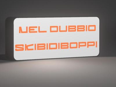 Skibidiboppi  LED Lightbox