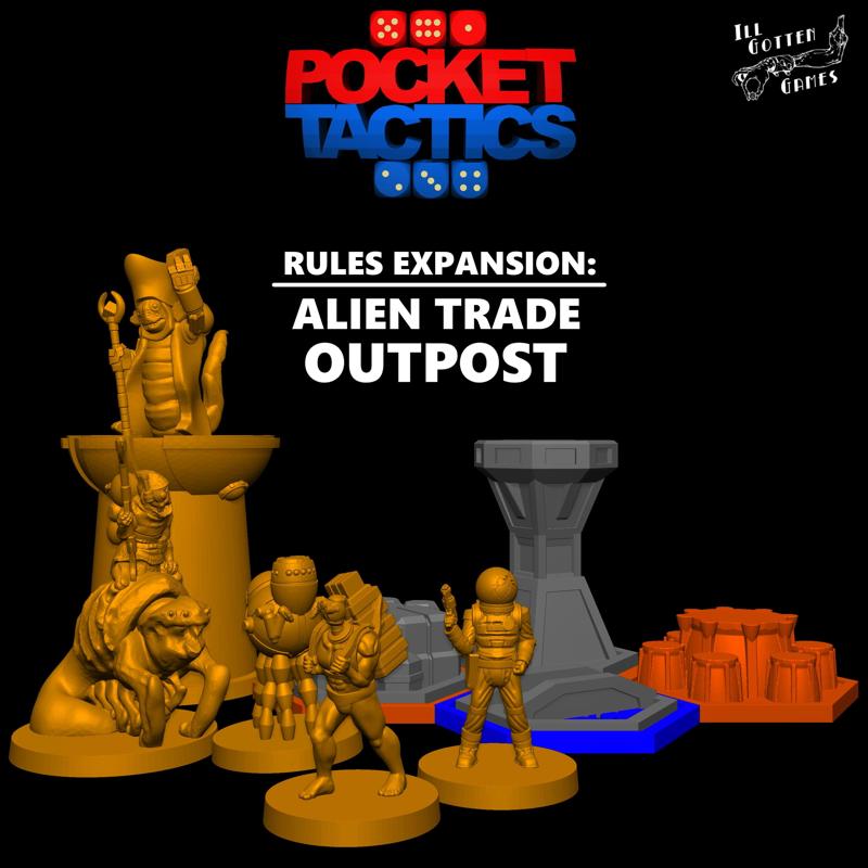 Pocket-Tactics Rules Expansion: Alien Trade Outpost