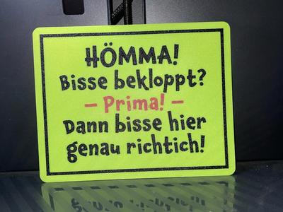 Funny sign: Home! A bit crazy...