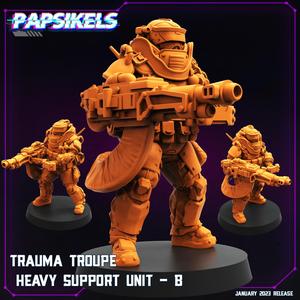 TRAUMA TROUPE HEAVY SUPPORT UNIT B