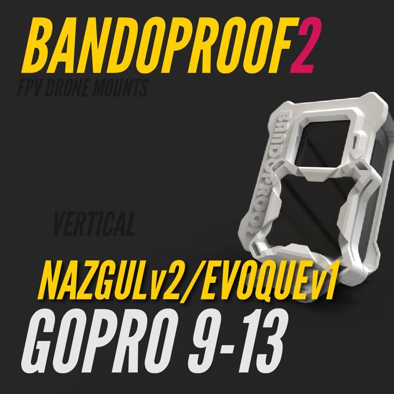 BANDOPROOF 2 // FIX MOUNT// VERTICAL NAZGUL v2 & EVOQUE // GOPRO9-13