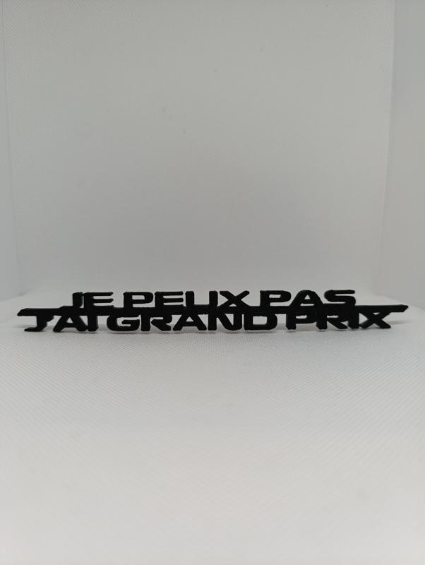 Je peux pas, j’ai Grand Prix