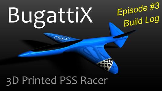 BugattiX - A 48" PSS Slope Racer