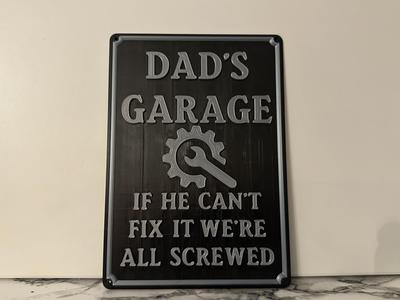 Funny sign Dad´s garage