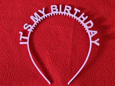 IT' S MY BIRTHDAY Headband (Single or 2 Colors) 
