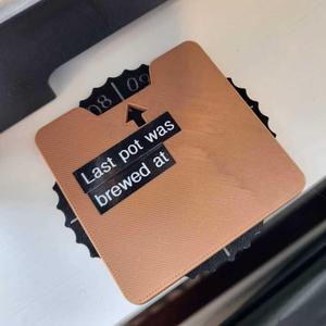 Coffee "Parking disc" - When was the last pot of coffee brewed?