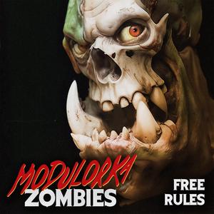 MODULORKA ZOMBIES CORE RULES