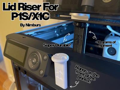 Top Lid Riser for P1S/X1C (low profile, <10 grams)