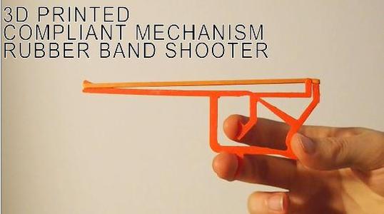 3D Printed Compliant Mechanism Rubber Band Shooter