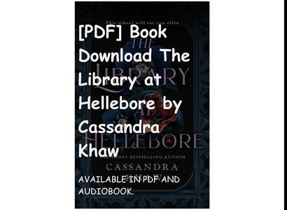 [PDF] Book Download The Library at Hellebore by Cassandra Khaw