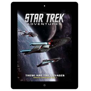 PDF - Star Trek Adventures: These are the Voyages - Volume 1