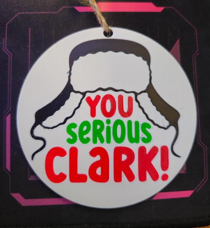 You Serious Clark! Ornament