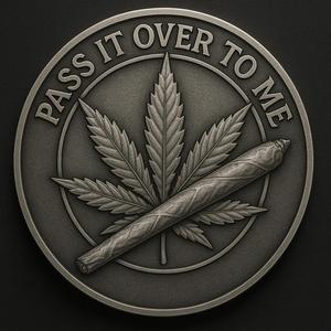 legalize it pass it over to me coin token wall art (double sided)