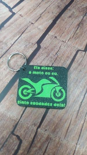 "Ela disse: a moto ou eu. Sinto saudadez dela!" Keychain