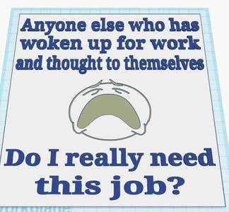 Think to Yourself Sign